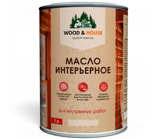 Заказать МАСЛО ИНТЕРЬЕРНОЕ WOOD & HOUSE в Калининграде, Калининградская область